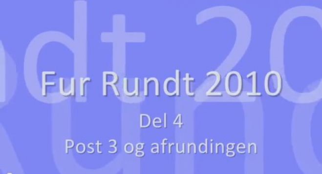 Fur Rundt 2010 – del 4 - Rast 3 og afrunding