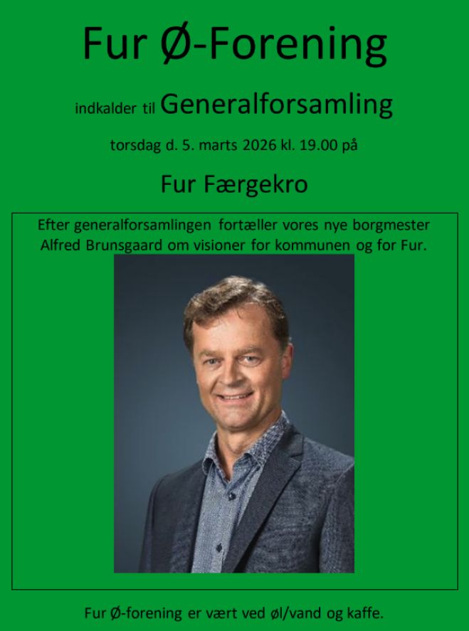 Fur Ø-Forening Indkalder til Generalforsamling  torsdag d. 5. marts 2026 kl. 19.00 på Fur Færgekro