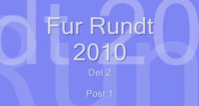 Fur Rundt 2010 – del 2 - Startområdet og Rast 1