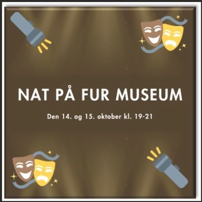 Oplev magi og mystik på Fur Museum – En unik aften for hele familien - Mandag den 14. og tirsdag den 15. oktober kl. 19-21